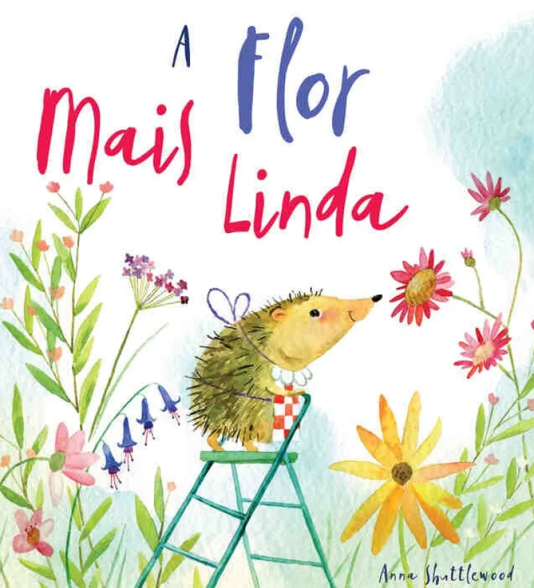 A Flor Mais Linda