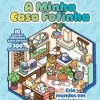Livro de Autocolantes - A Minha Casa Fofinha