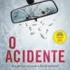 O Acidente