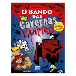 O Bando das Cavernas - Livro 48: Vampiros