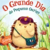 O Grande Dia do Pequeno Ouriço