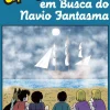 Uma Aventura - Em busca do Navio Fantasma Vol 69