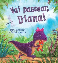 Vai passear, Diana!
